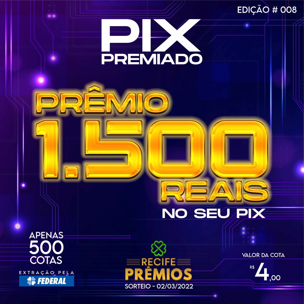 PIX PREMIADO - EDIÇÃO #008